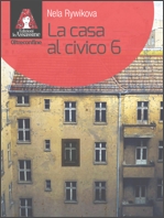 La casa al civico 6