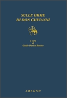 Sulle orme di don Giovanni