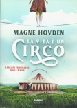 La vita è un circo