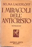 I miracoli dell'anticristo